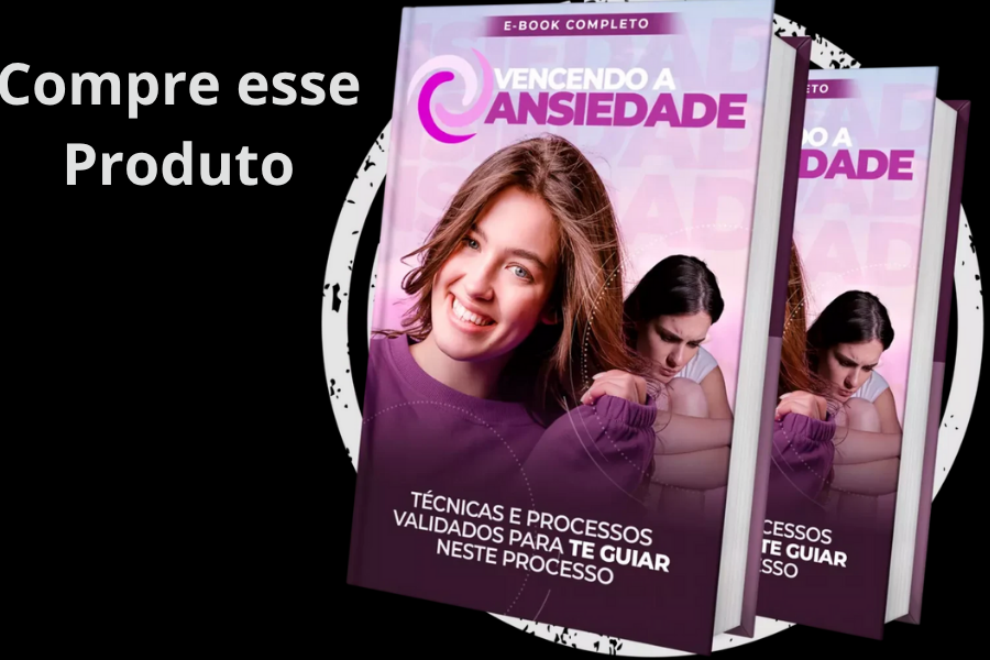 Vencendo a Ansiedade