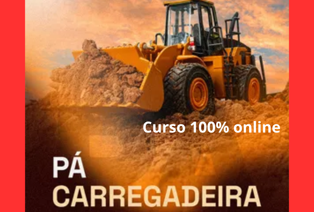 Curso Operador de Pá Carregadeira