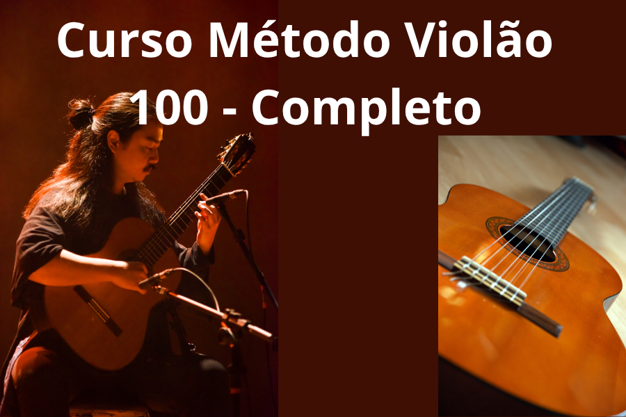 Curso Método Violão 100 - Completo