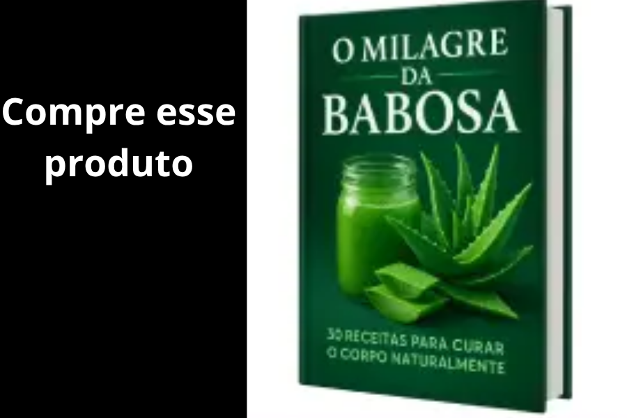 O Milagre da Babosa